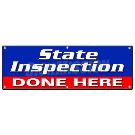 Signmission STATE INSPECTION DONE HERE BANNER SIGN law inspector B-72 State Inspection Done Hr